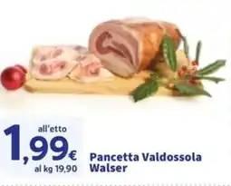 Sigma Pancetta Valdossola Walser offerta