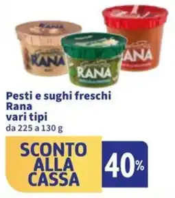 Sigma Pesti e sughi freschi Rana offerta