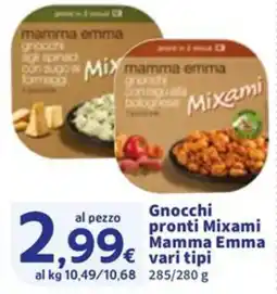 Sigma Gnocchi pronti Mixami Mamma Emma offerta