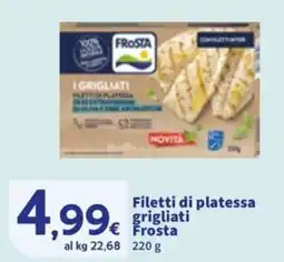 Sigma Filetti di platessa grigliati Frosta offerta