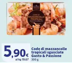 Sigma Code di mazzancolle tropicali sgusciate Gusto & Passione offerta