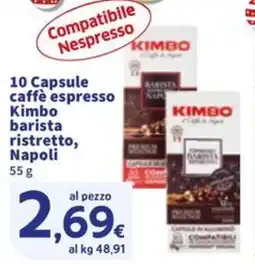 Sigma 10 Capsule caffè espresso Kimbo barista ristretto, Napoli offerta