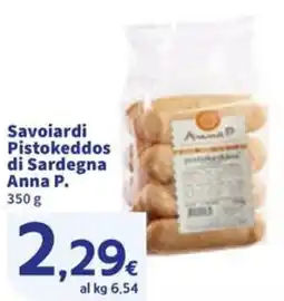 Sigma Savoiardi Pistokeddos di Sardegna Anna P. offerta