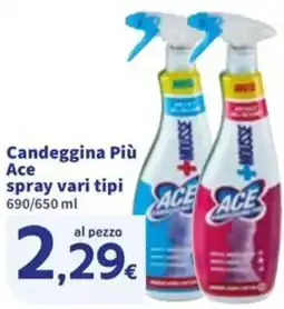 Sigma Candeggina Più Ace spray offerta