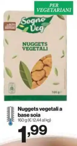In'S Mercato Sogno Veg Nuggets vegetali a base soia offerta