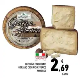 Conad Pecorino stagionato gorzano caseificio storico AMATRICE offerta