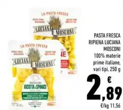 Conad Pasta fresca ripiena LUCIANA MOSCONI offerta
