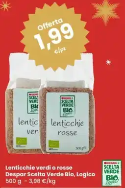 Eurospar Lenticchie verdi o rosse Despar Scelta Verde Bio, Logico offerta