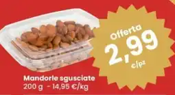 Eurospar Mandorle sgusciate offerta