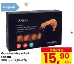 Eurospar Gamberi Argentini Lanzal offerta