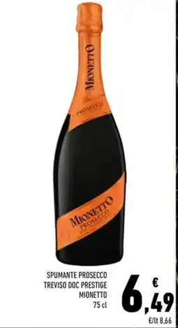 Conad Spumante prosecco treviso doc prestige MIONETTO offerta