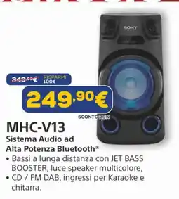 Euronics SONY MHC-V13 offerta