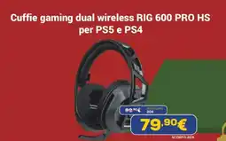 Euronics Cuffie gaming dual wireless RIG 600 PRO HS per PS5 e PS4 offerta
