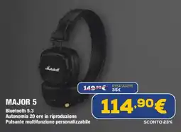 Euronics Marshall major 5 offerta