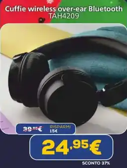 Euronics PHILIPS Cuffie wireless over-ear Bluetooth TAH4209 offerta