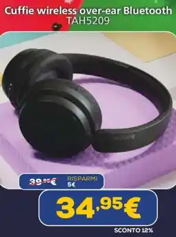 Euronics PHILIPS Cuffie wireless over-ear Bluetooth TAH5209 offerta