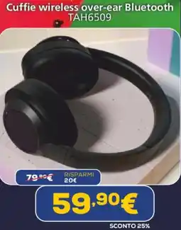 Euronics PHILIPS Cuffie wireless over-ear Bluetooth TAH6509 offerta