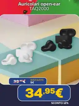 Euronics PHILIPS Auricolari open-ear TAQ2000 offerta
