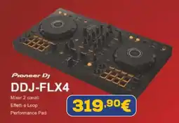 Euronics Pioneer DJ DDJ-FLX4 offerta