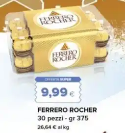 Oasi Ferrero rocher offerta