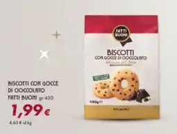 Oasi Biscotti con gocce di cioccolato FATTI BUONI offerta