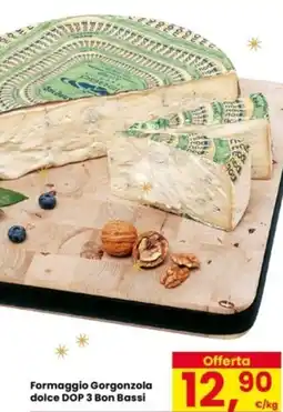 Eurospar Formaggio Gorgonzola dolce DOP 3 Bon Bassi offerta
