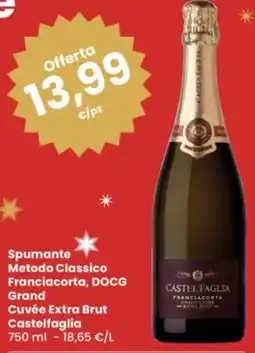 Eurospar Spumante Metodo Classico Franciacorta, DOCG Grand Cuvée Extra Brut Castelfaglia offerta
