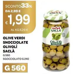 Ekom Olive verdi snocciolate olivolì SACLÀ offerta