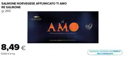 Oasi Salmone norvegese affumicato ti amo RE SALMONE offerta