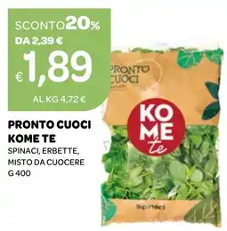 Ekom Pronto cuoci ko me kome te spinaci, erbette, misto da cuocere offerta