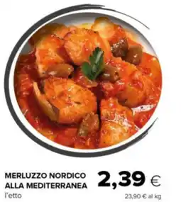 Oasi Merluzzo nordico alla mediterranea offerta