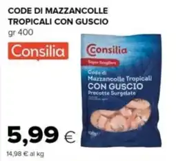 Oasi Consilia code di mazzancolle tropicali con guscio offerta