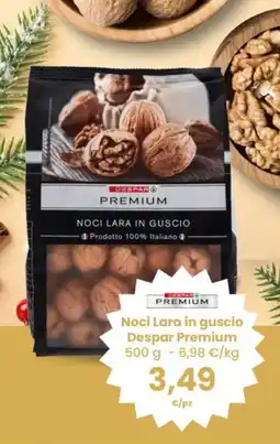 Interspar Noci Lara in guscio Despar Premium offerta
