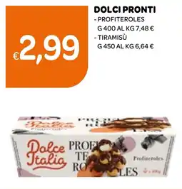 Ekom Dolci pronti profiteroles, tiramisù offerta