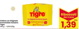 Interspar Fettine con Originale Emmentaler Svizzero Tigre offerta