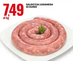 Eurospin Salsiccia luganega di suino offerta