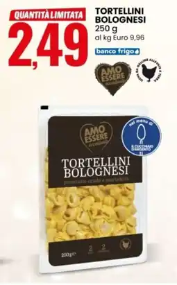 Eurospin Amo essere tortellini bolognesi offerta