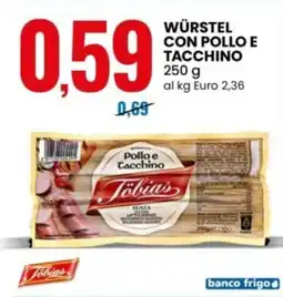 Eurospin Tobias würstel con pollo e tacchino offerta