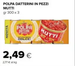 Oasi Polpa datterini in pezzi MUTTI offerta