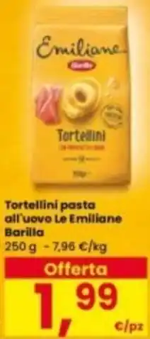 Interspar Tortellini pasta all'uovo Le Emiliane Barilla offerta