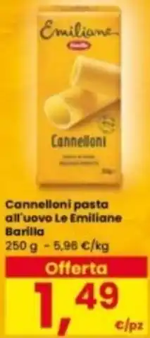 Interspar Cannelloni pasta all'uovo Le Emiliane Barilla offerta