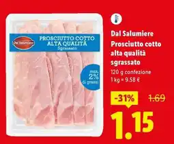 Lidl Dal Salumiere Prosciutto cotto alta qualità sgrassato offerta