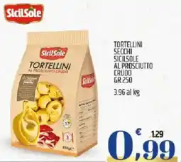 Ard Discount Sicilsole tortellini secchi sicilsole al prosciutto crudo offerta