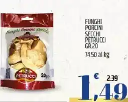 Ard Discount Funghi porcini secchi PETRUCCI offerta