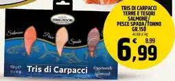Ard Discount Tris di carpacci terre e tesori salmone pesce spada/tonno offerta
