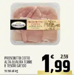 Ard Discount Prosciutto cotto alta qualità TERRE E TESORI offerta