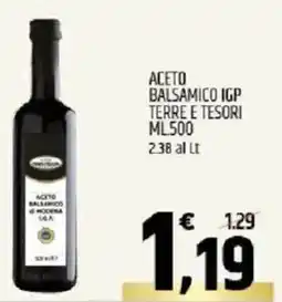 Ard Discount Aceto balsamico igp TERRE E TESORI offerta