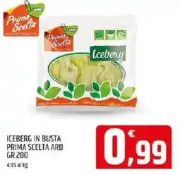 Ard Discount Prima Scelta Iceberg in busta prima scelta ard offerta