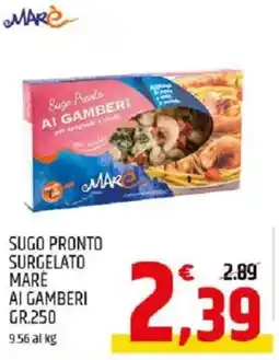 Ard Discount Sugo pronto surgelato marè ai gamberi offerta