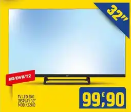 Ard Discount TV LED EKO DISPLAY 32" MOD.K32HD offerta